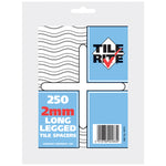 Tile Rite - 2mm Long leg Tile Spacer 250